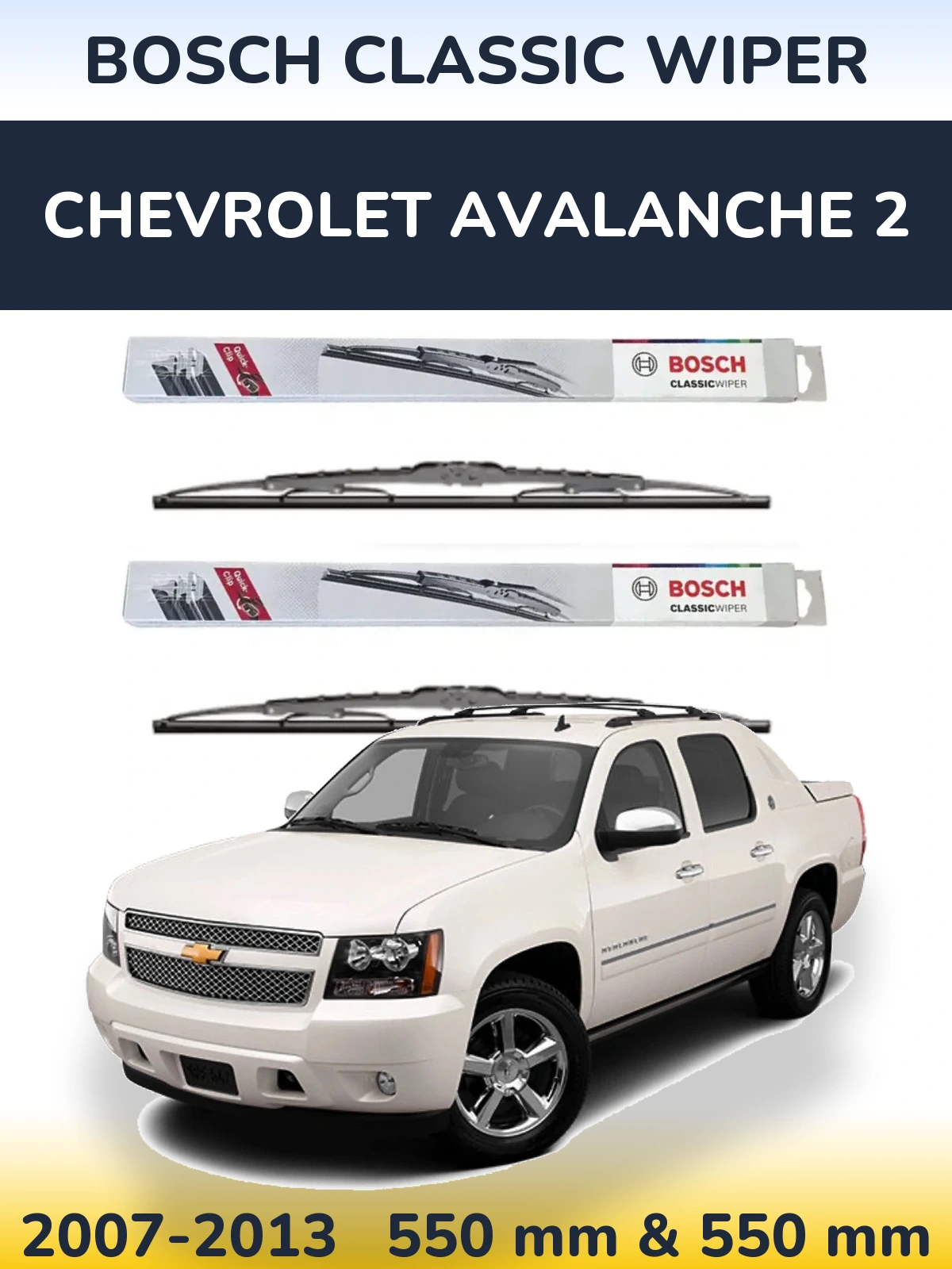 Комплект передних дворников BOSCH Classic Wiper 550 & 550 мм для Chevrolet Avalanche 2 2007-2013