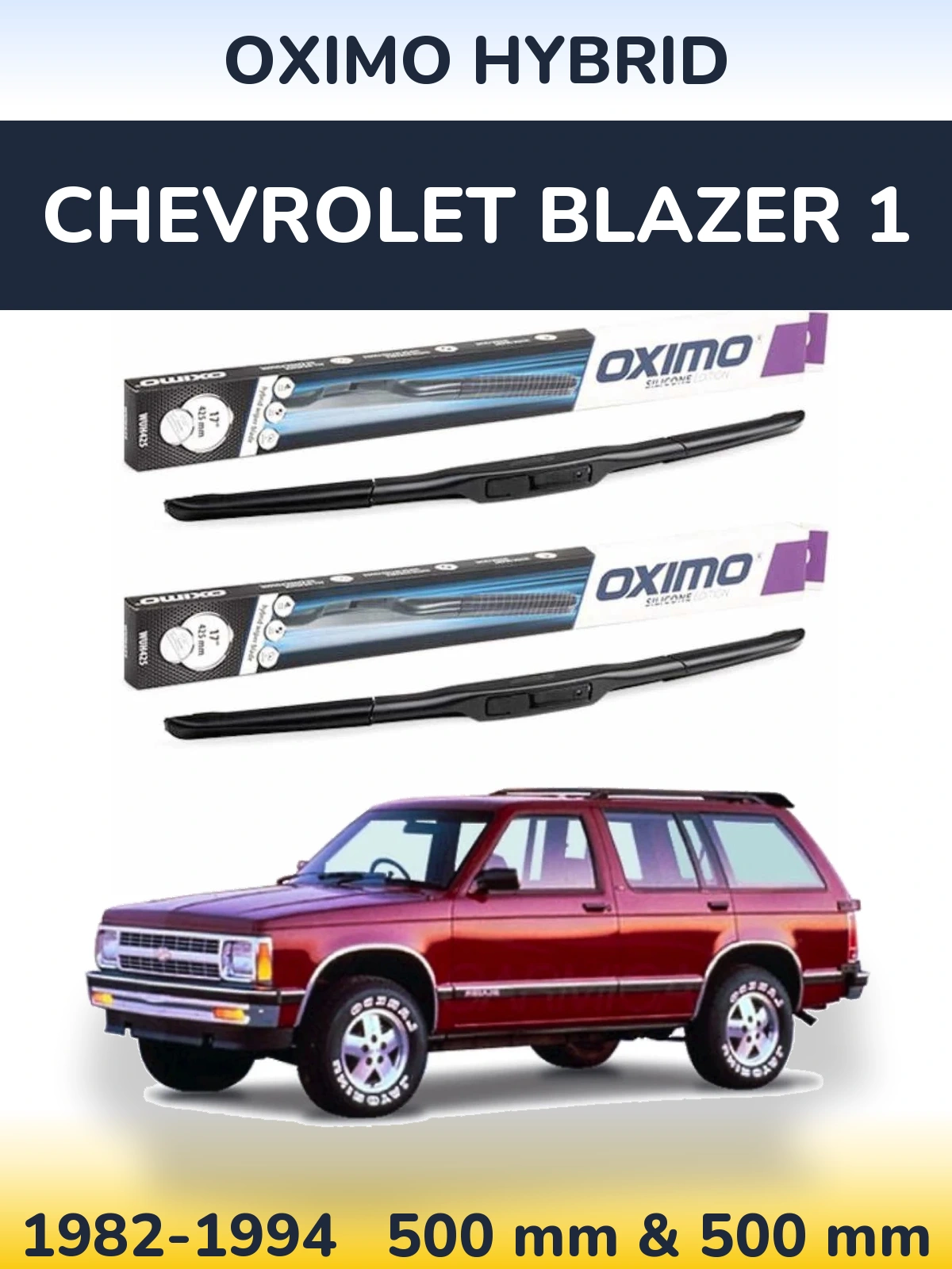 Front wiper blade set Oximo Hybrid 500 & 500 mm for Chevrolet Blazer 1 1982-1994