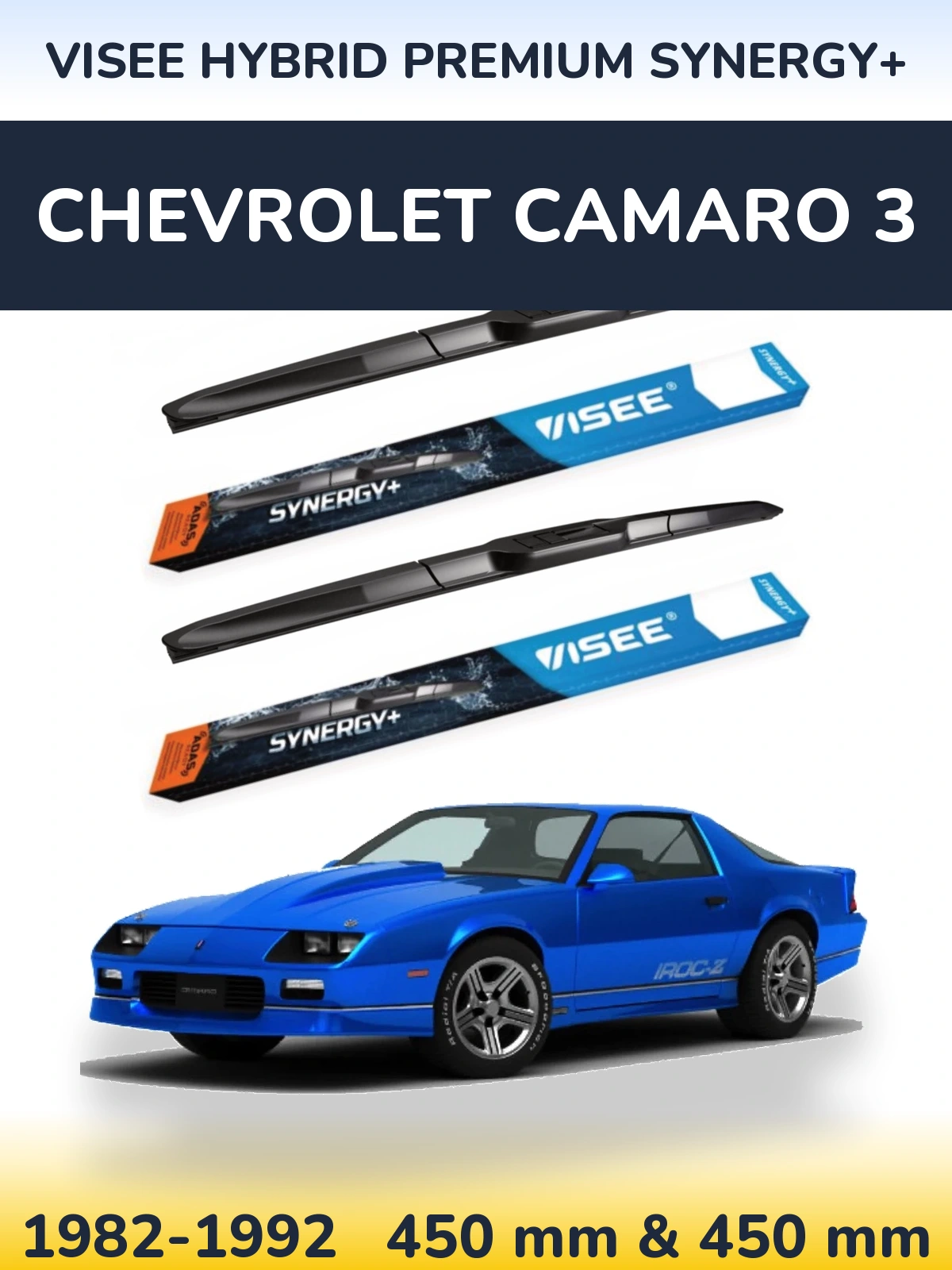 Front wiper blade set VISEE HYBRID PREMIUM SYNERGY+ 450 & 450 mm for Chevrolet Camaro 3 1982-1992