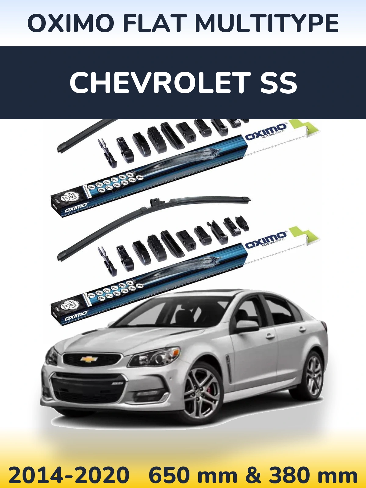 Front wiper blade set Oximo Flat MultiTipoe 650 & 380 mm for Chevrolet SS 2014-2020