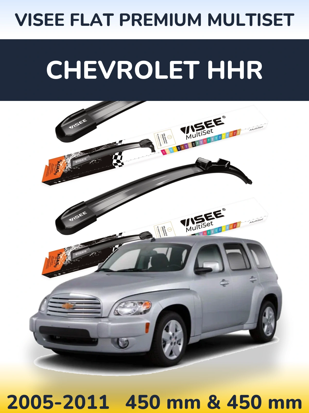 Комплект передних дворников VISEE FLAT PREMIUM MultiSet 450 & 450 мм для Chevrolet HHR 2005-2011