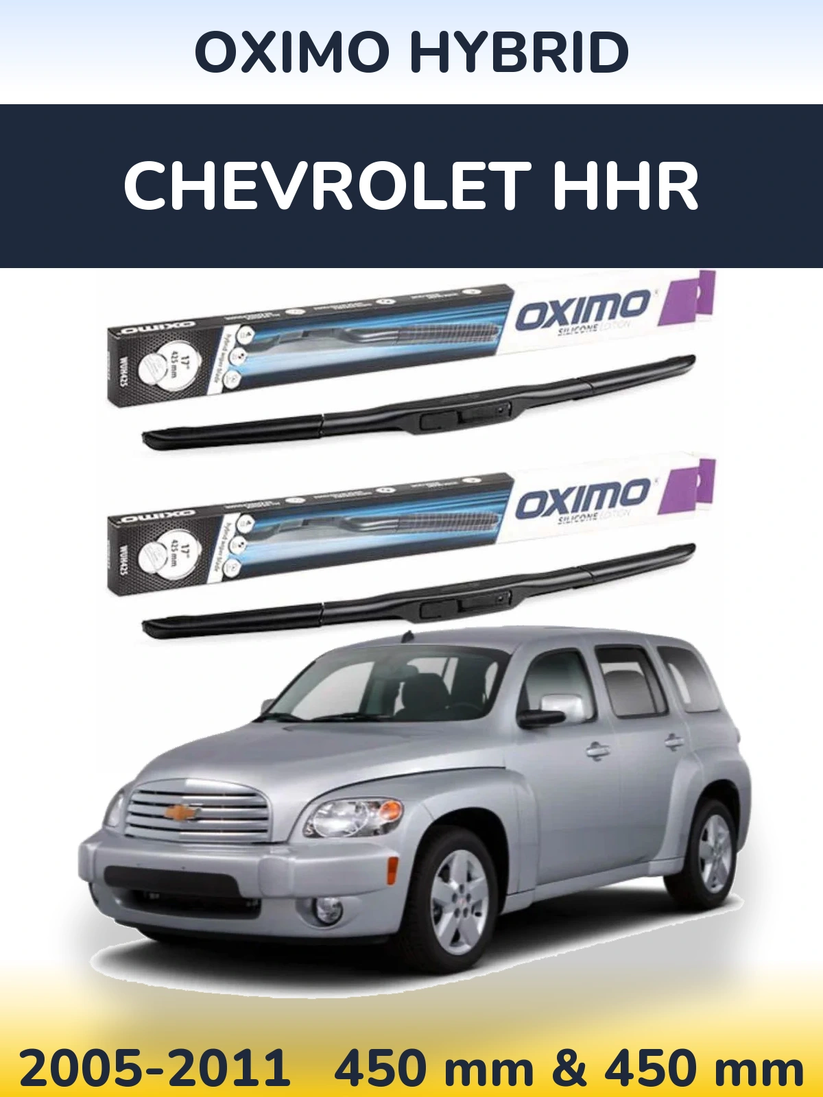 Комплект передних дворников Oximo Hybrid 450 & 450 мм для Chevrolet HHR 2005-2011