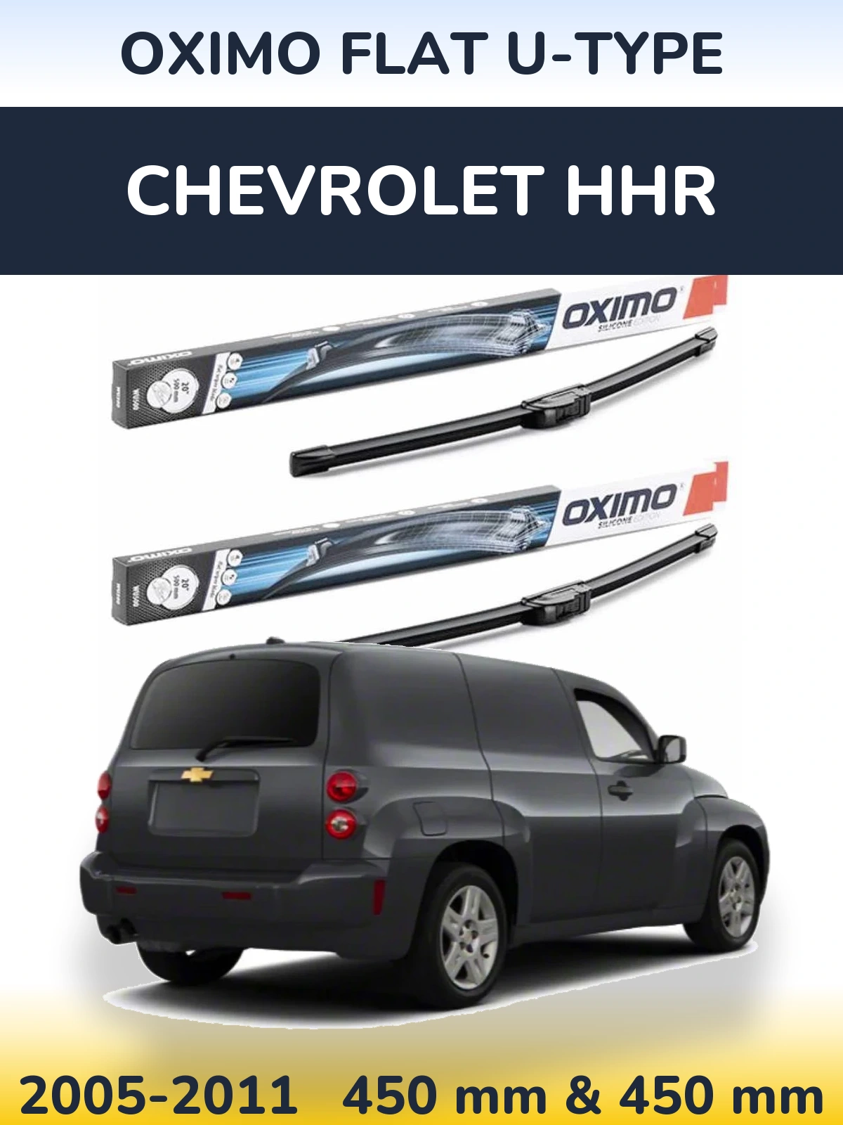Front wiper blade set Oximo Flat U-type 450 & 450 mm for Chevrolet HHR 2005-2011