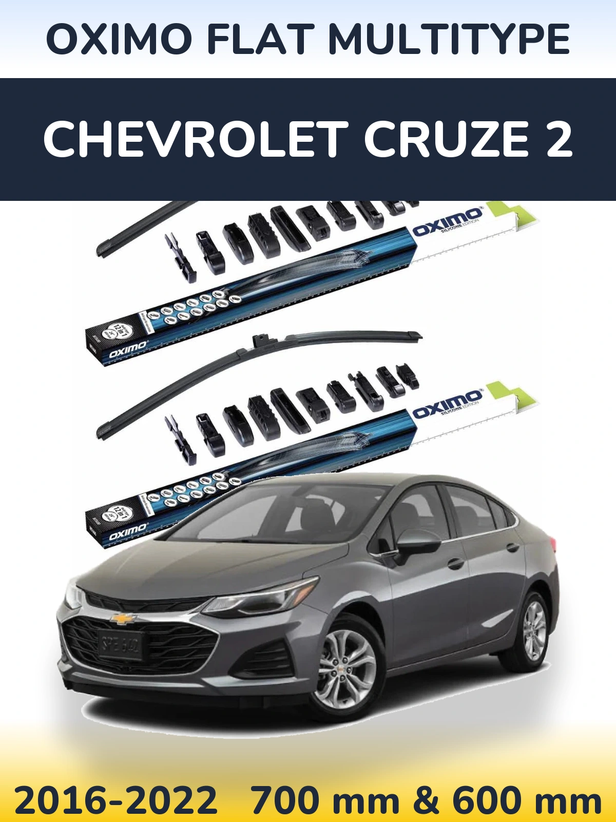 Front wiper blade set Oximo Flat MultiTipoe 700 & 600 mm for Chevrolet Cruze 2 2016-2022