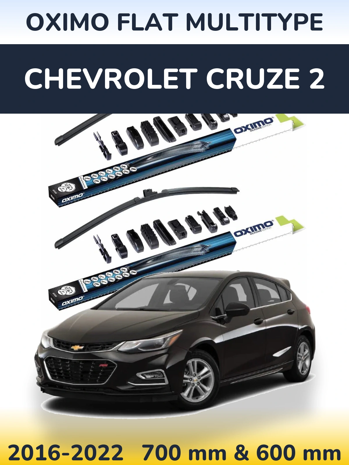 Front wiper blade set Oximo Flat MultiTipoe 700 & 600 mm for Chevrolet Cruze 2 2016-2022