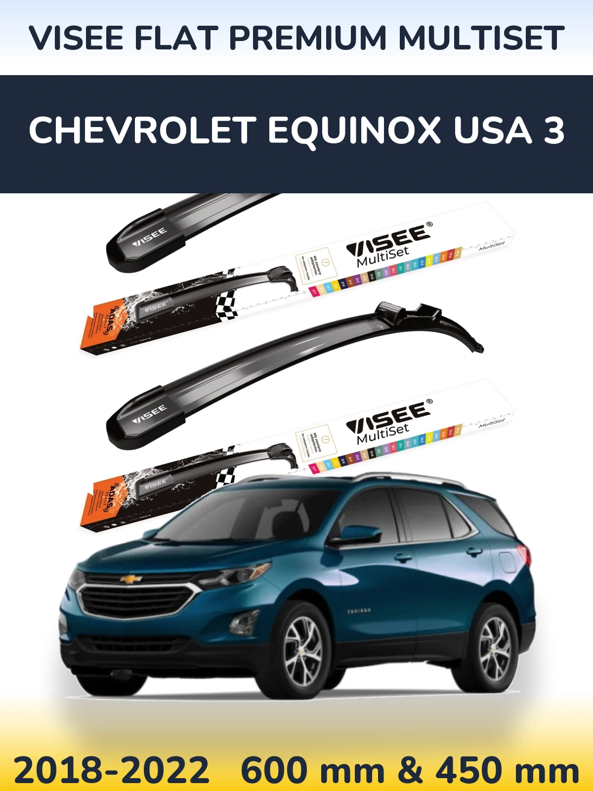 Front wiper blade set VISEE FLAT PREMIUM MultiSet 600 & 450 mm for Chevrolet Equinox USA 3 2018-2022