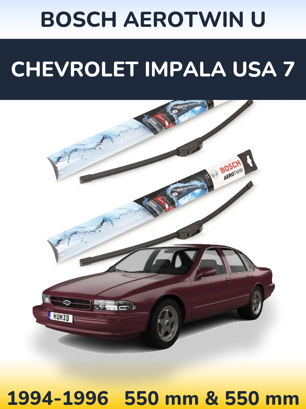 Front wiper blade set BOSCH AeroTwin U 550 & 550 mm for Chevrolet Impala USA 7 1994-1996