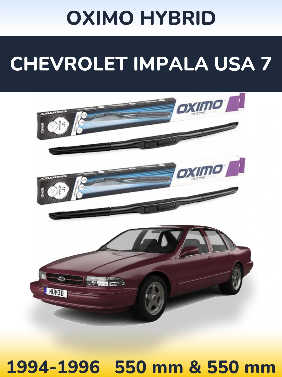 Front wiper blade set Oximo Hybrid 550 & 550 mm for Chevrolet Impala USA 7 1994-1996