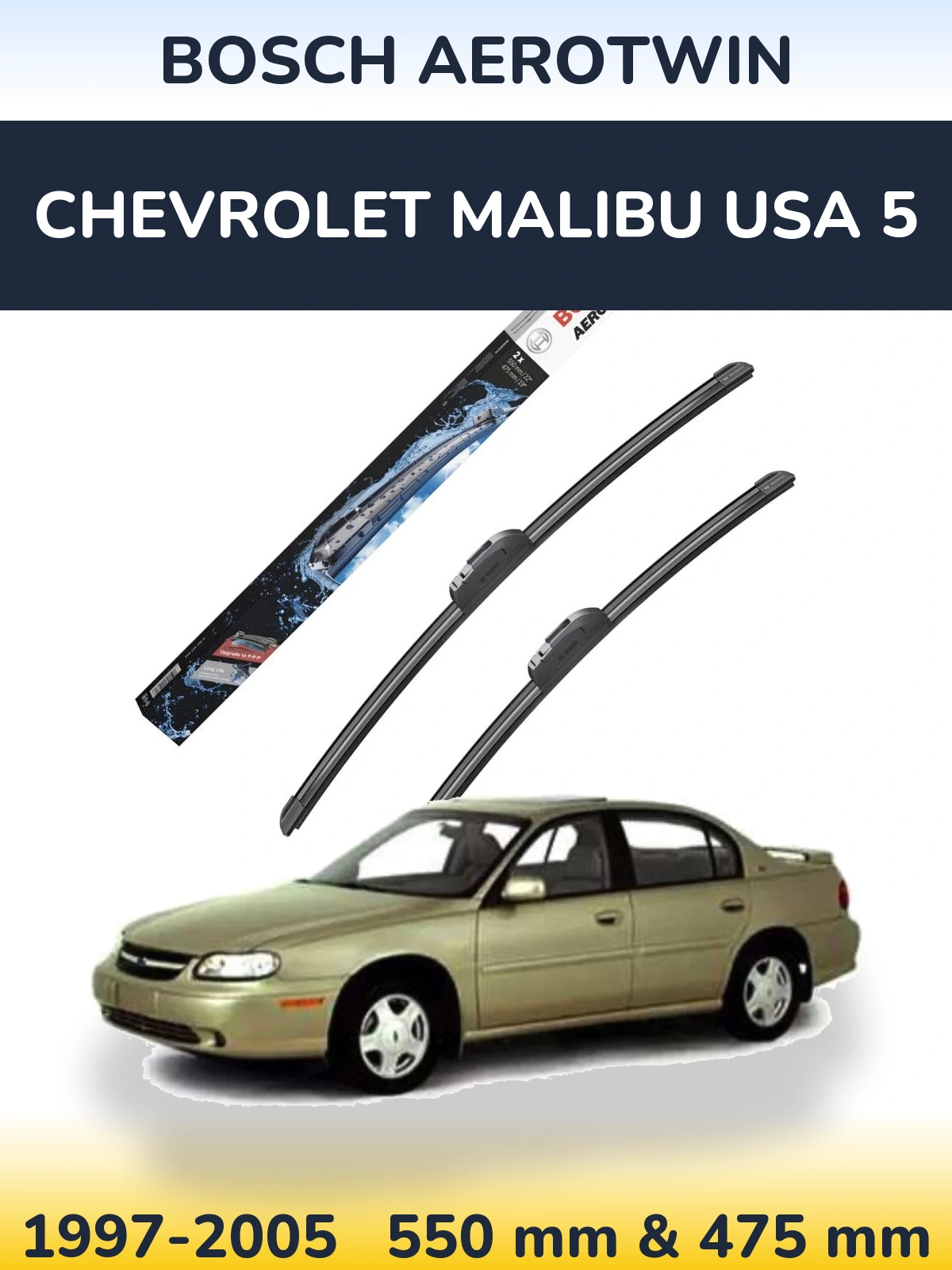 Front wiper blade set BOSCH AeroTwin 550 & 475 mm for Chevrolet Malibu USA 5 1997-2005