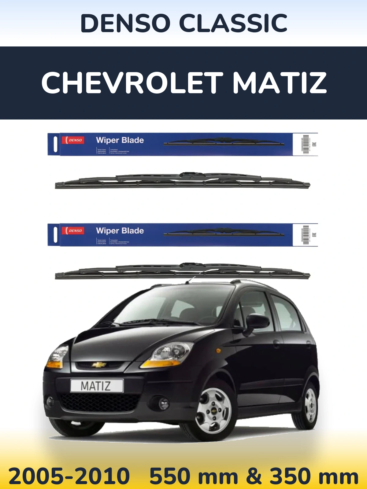 Front wiper blade set Denso Classic 550 & 350 mm for Chevrolet Matiz 2005-2010