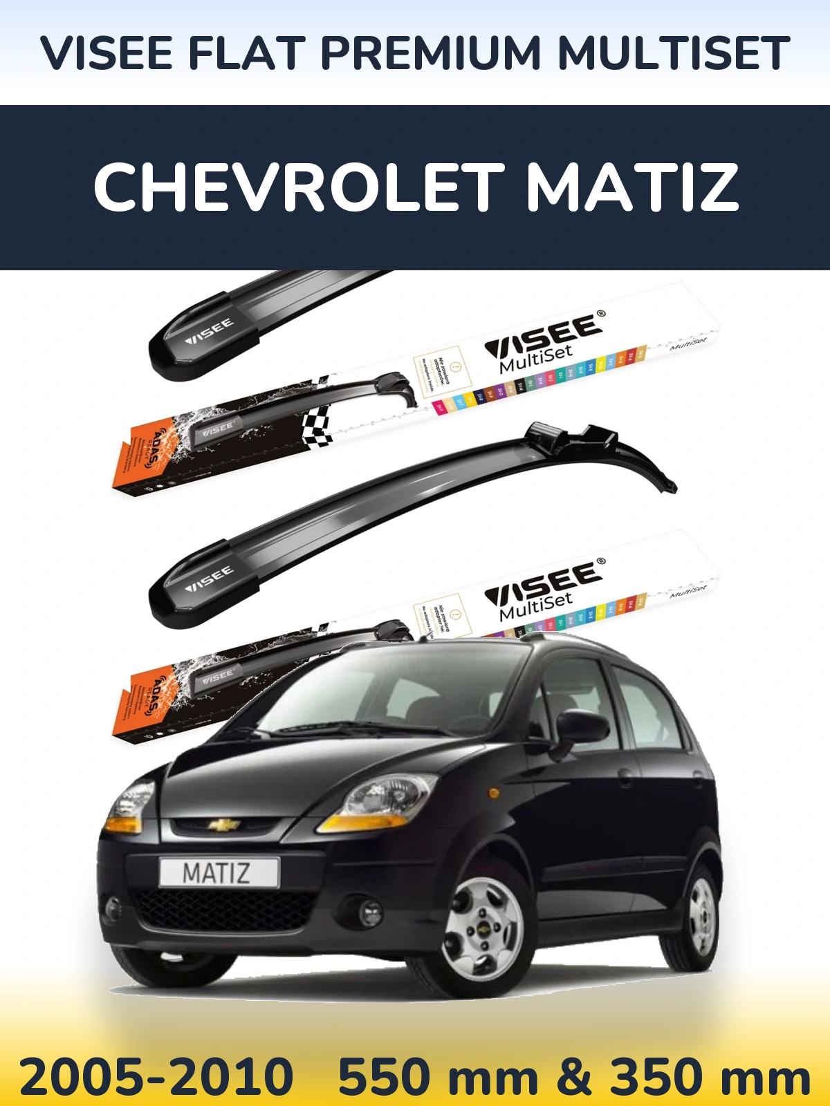 Комплект передніх щіток VISEE FLAT PREMIUM MultiSet 550 & 350 мм для Chevrolet Matiz 2005-2010