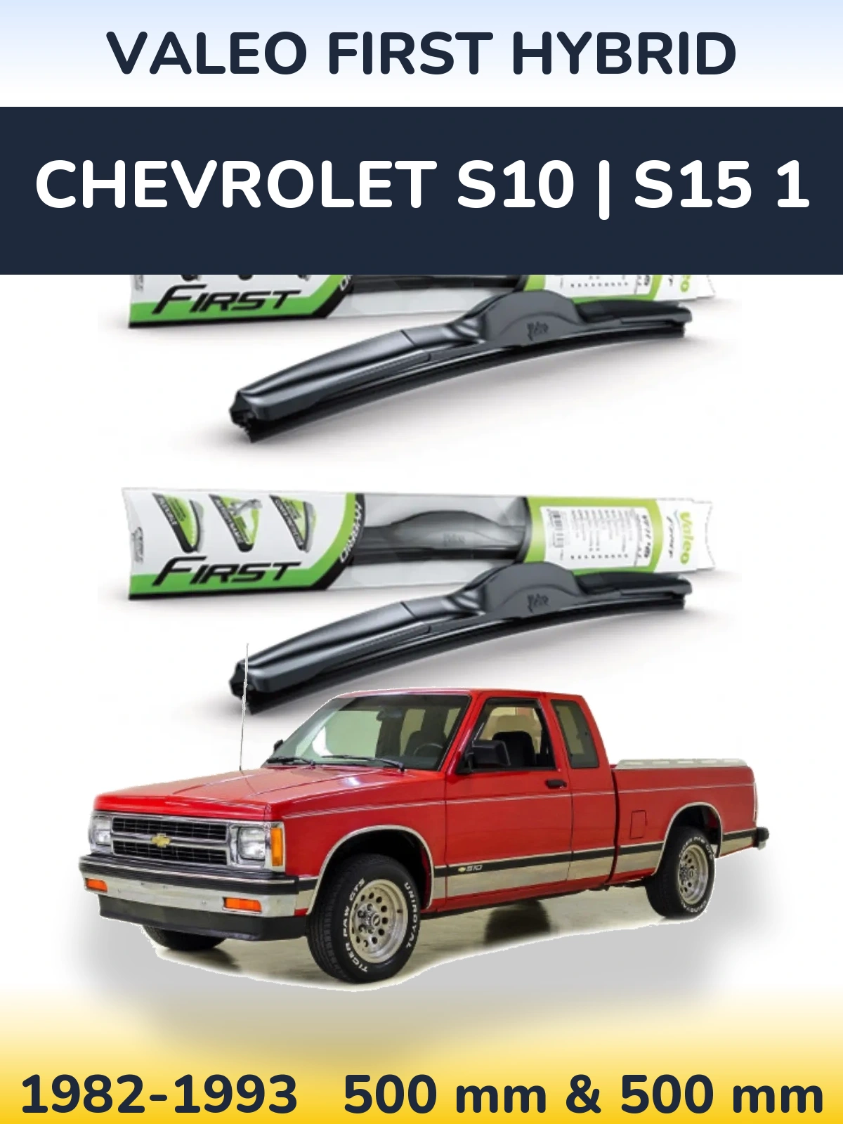 Front wiper blade set Valeo First Hybrid 500 & 500 mm for Chevrolet S10 | S15 1 1982-1993