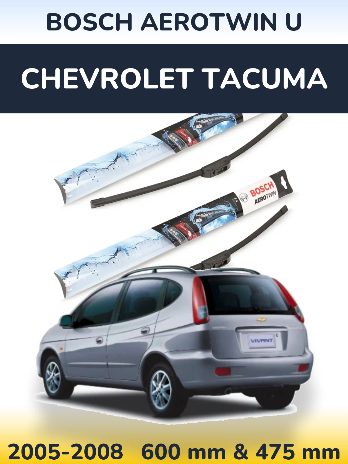 Комплект передних дворников BOSCH AeroTwin U 600 & 475 мм для Chevrolet Tacuma 2005-2008