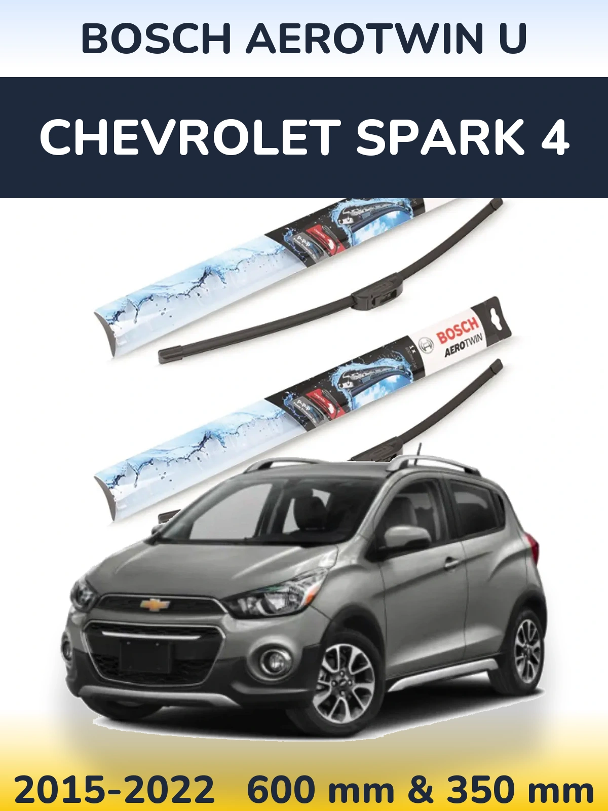 Front wiper blade set BOSCH AeroTwin U 600 & 350 mm for Chevrolet Spark 4 2015-2022