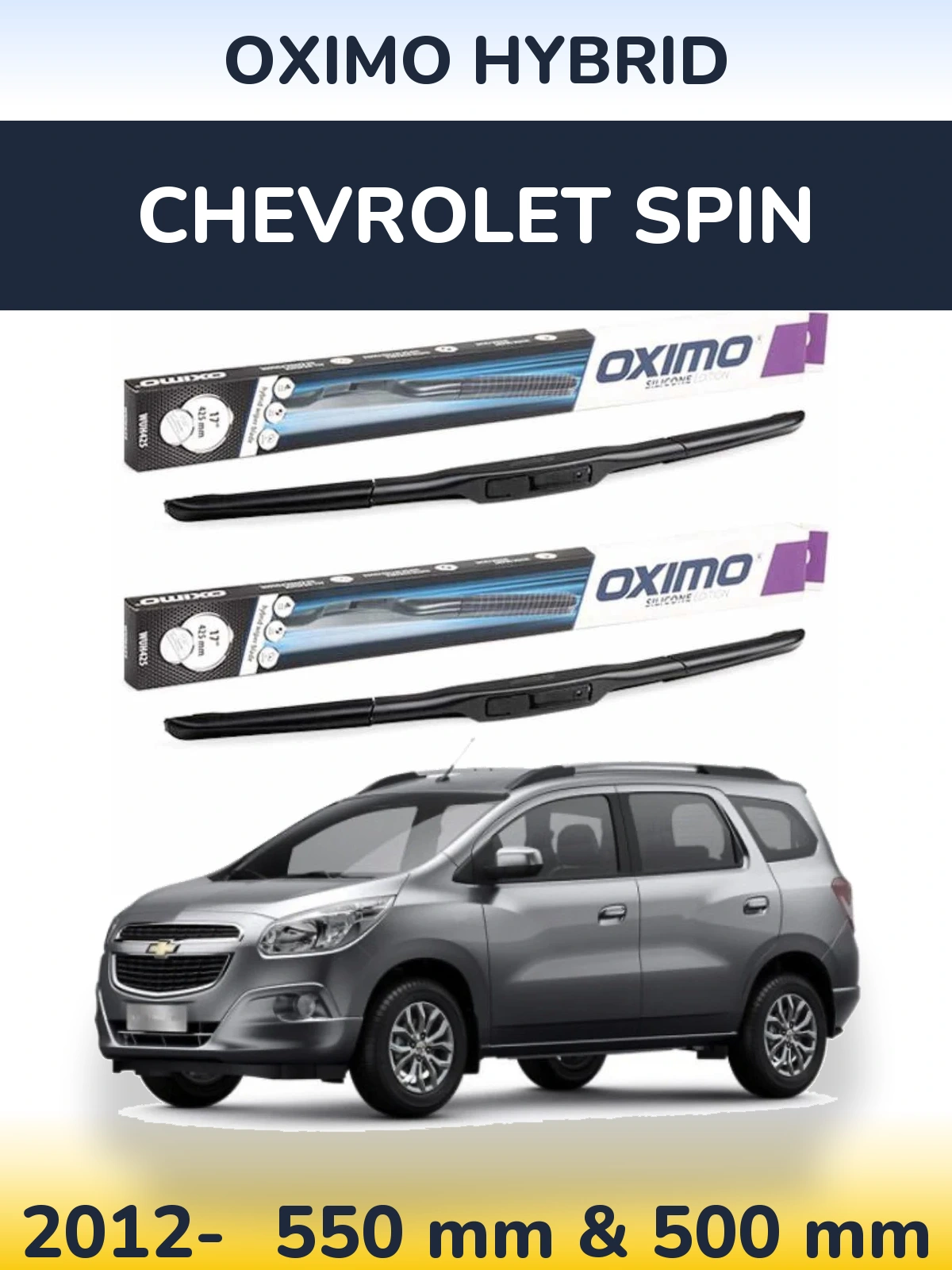 Комплект передних дворников Oximo Hybrid 550 & 500 мм для Chevrolet Spin 2012-2026