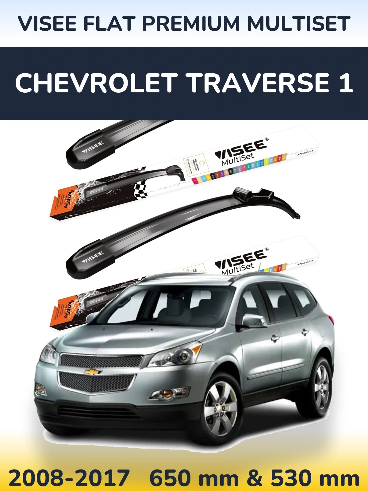 Front wiper blade set VISEE FLAT PREMIUM MultiSet 650 & 530 mm for Chevrolet Traverse 1 2008-2017