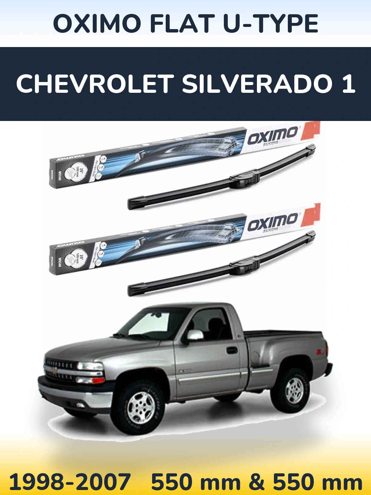 Front wiper blade set Oximo Flat U-type 550 & 550 mm for Chevrolet Silverado 1 1998-2007