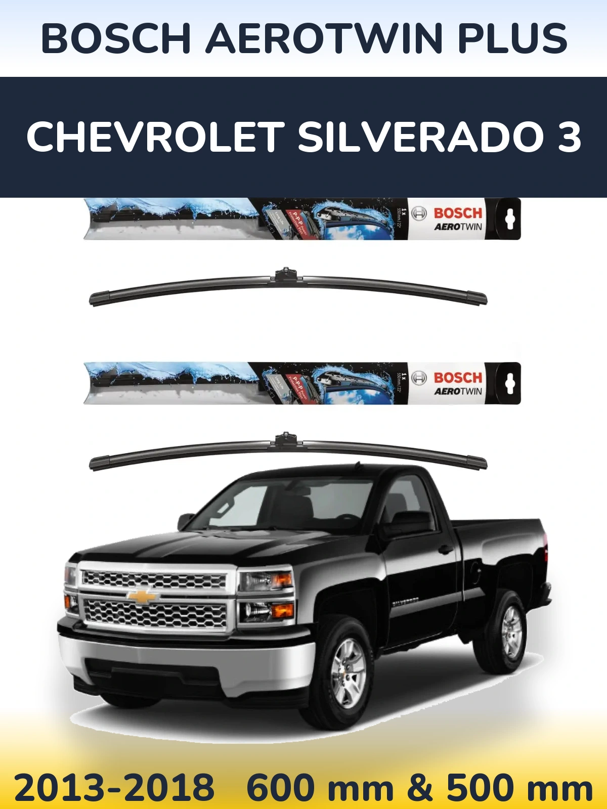 Комплект передних дворников BOSCH AeroTwin Plus 600 & 500 мм для Chevrolet Silverado 3 2013-2018