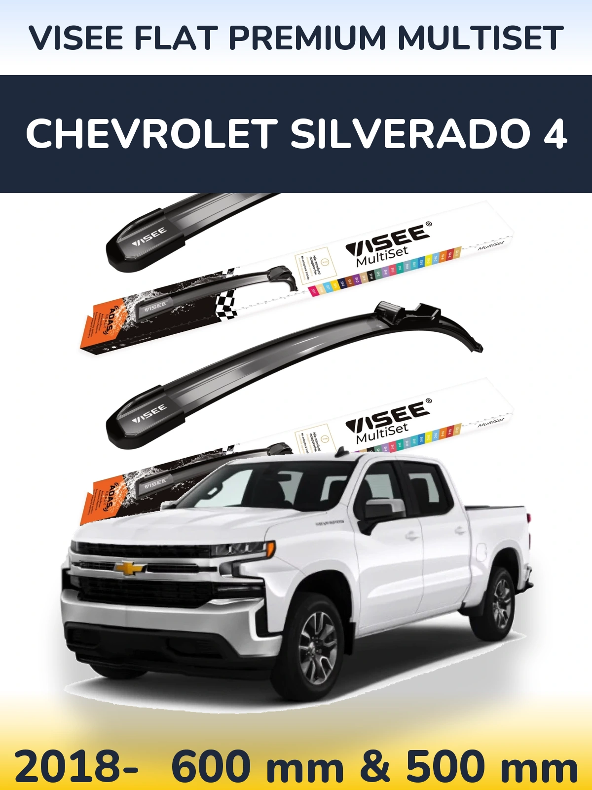 Front wiper blade set VISEE FLAT PREMIUM MultiSet 600 & 500 mm for Chevrolet Silverado 4 2018-2026