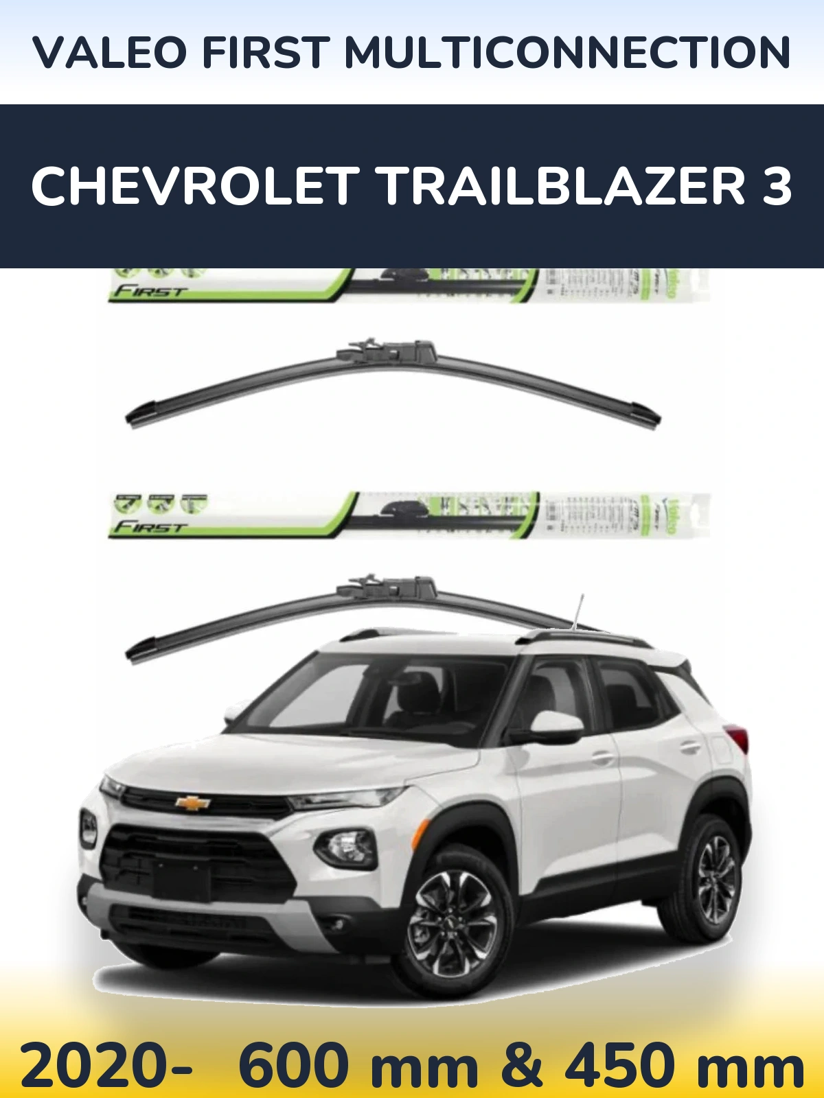 Front wiper blade set Valeo First MultiConnection 600 & 450 mm for Chevrolet TrailBlazer 3 2020-2026
