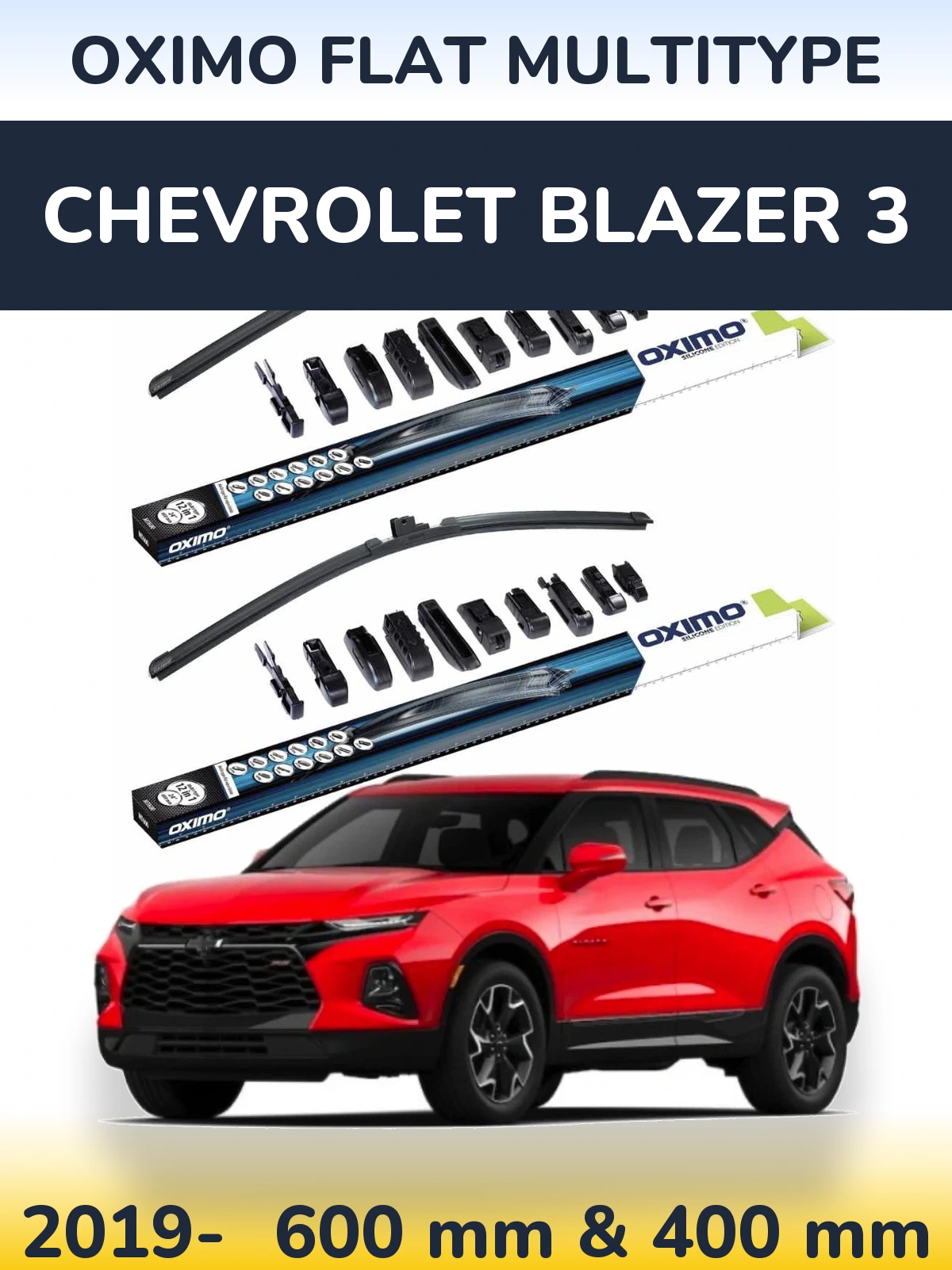 Front wiper blade set Oximo Flat MultiTypee 600 & 400 mm for Chevrolet Blazer 3 2019-2026