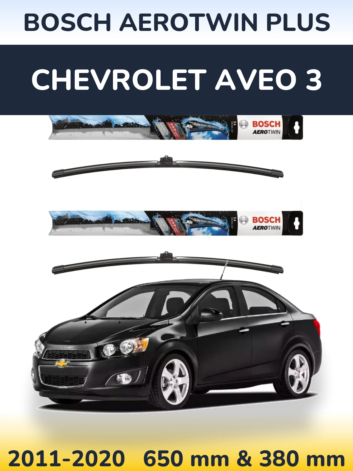 Комплект передних дворников BOSCH AeroTwin Plus 650 & 380 мм для Chevrolet Aveo 3 2011-2020