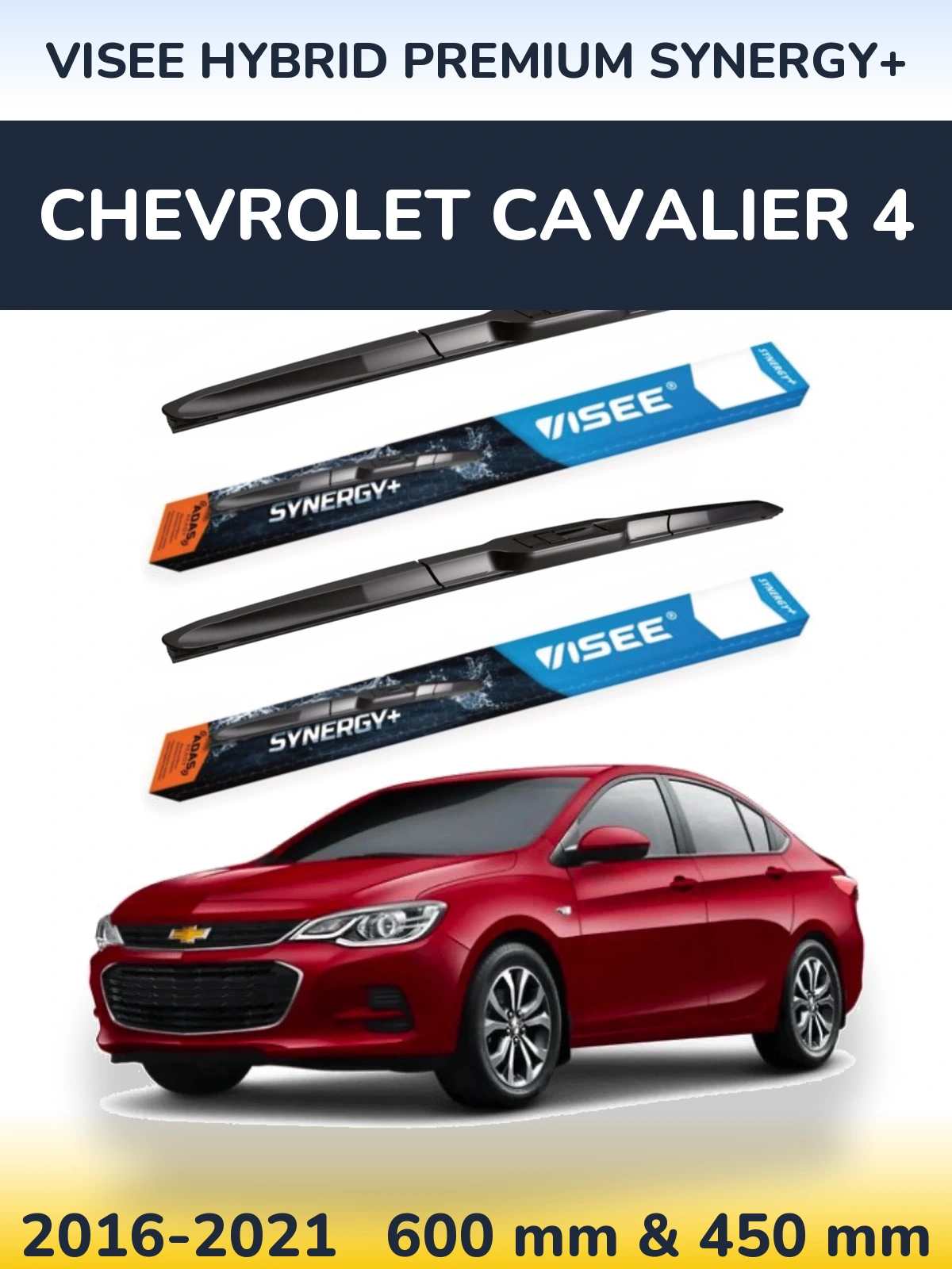 Front wiper blade set VISEE HYBRID PREMIUM SYNERGY+ 600 & 450 mm for Chevrolet Cavalier 4 2016-2021