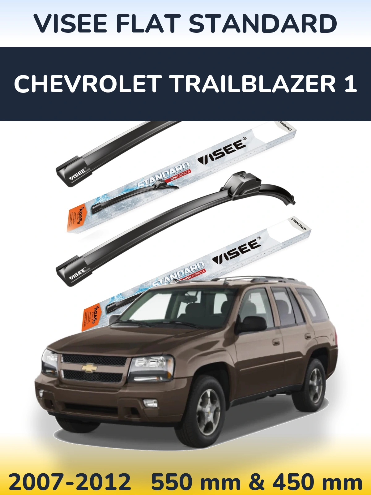 Front wiper blade set VISEE FLAT STANDARD 550 & 450 mm for Chevrolet TrailBlazer 1 2007-2012