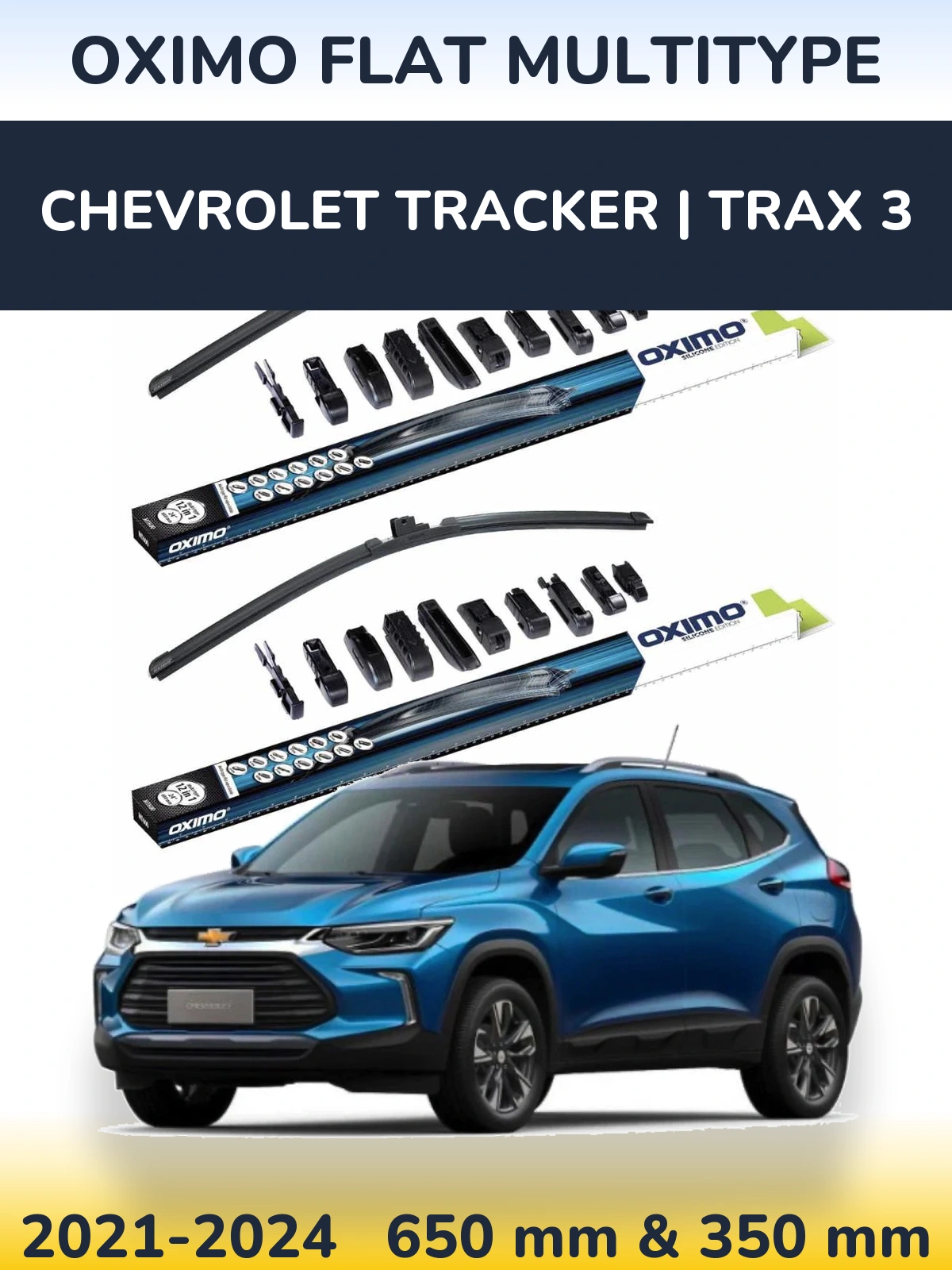 Front wiper blade set Oximo Flat MultiTipoe 650 & 350 mm for Chevrolet Tracker | Trax 3 2021-2024