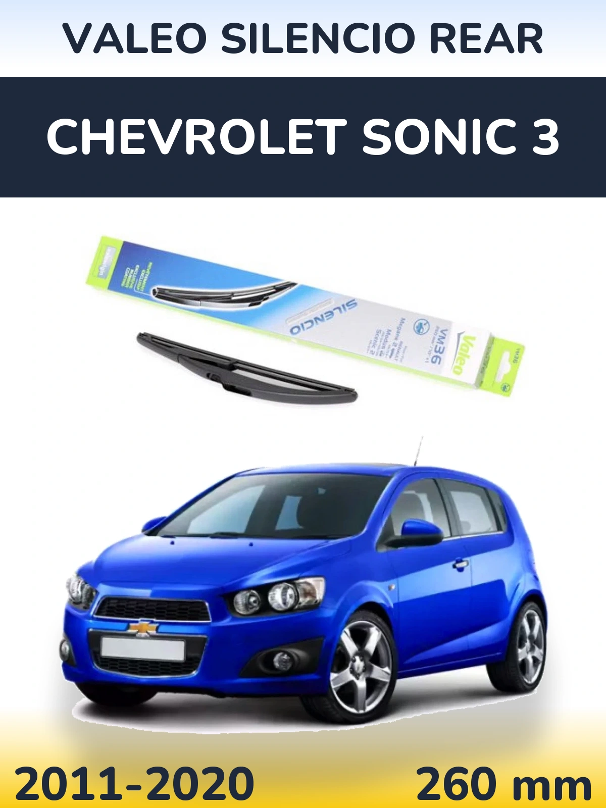 Rear wiper blade Valeo Silencio Rear 260 mm for Chevrolet Sonic 3 2011-2020