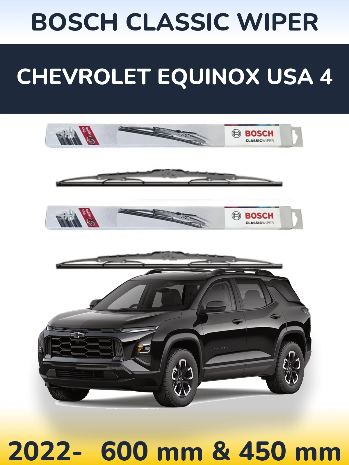 Front wiper blade set BOSCH Classic Wiper 600 & 450 mm for Chevrolet Equinox USA 4 2022-2026