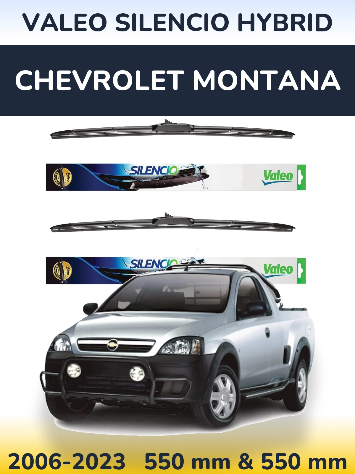 Front wiper blade set Valeo Silencio Hybrid 550 & 550 mm for Chevrolet Montana 2006-2023