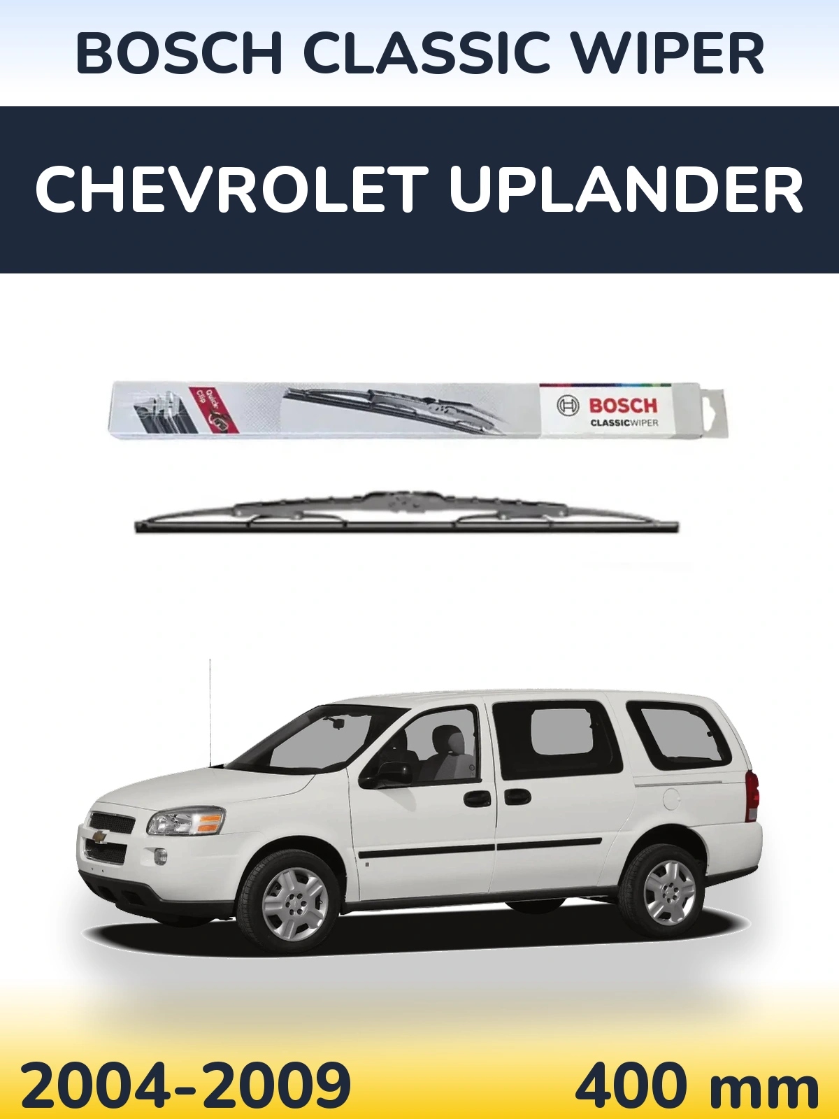 Задня щітка BOSCH Classic Wiper 400 мм для Chevrolet Uplander 2004-2009