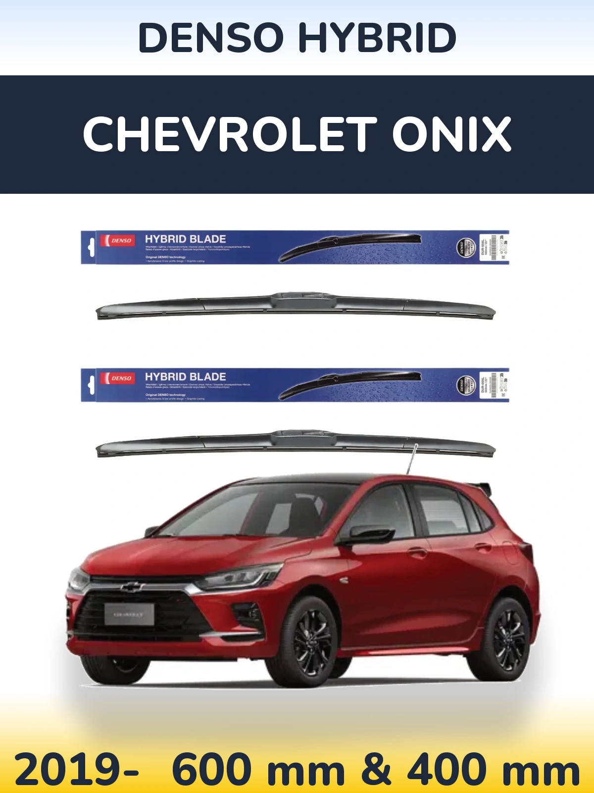 Front wiper blade set Denso Hybrid 600 & 400 mm for Chevrolet Onix 2019-2026