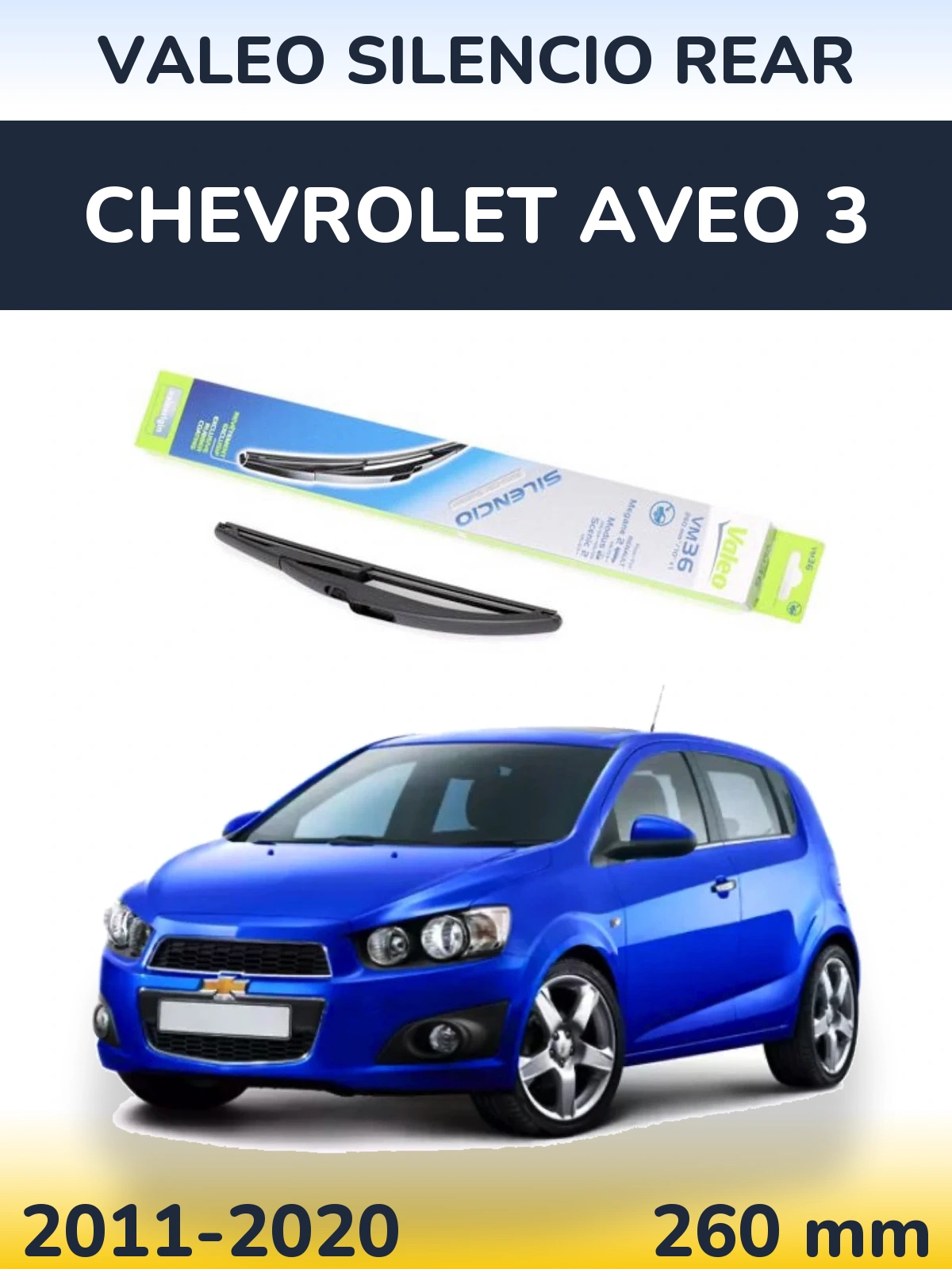 Rear wiper blade Valeo Silencio Rear 260 mm for Chevrolet Aveo 3 2011-2020