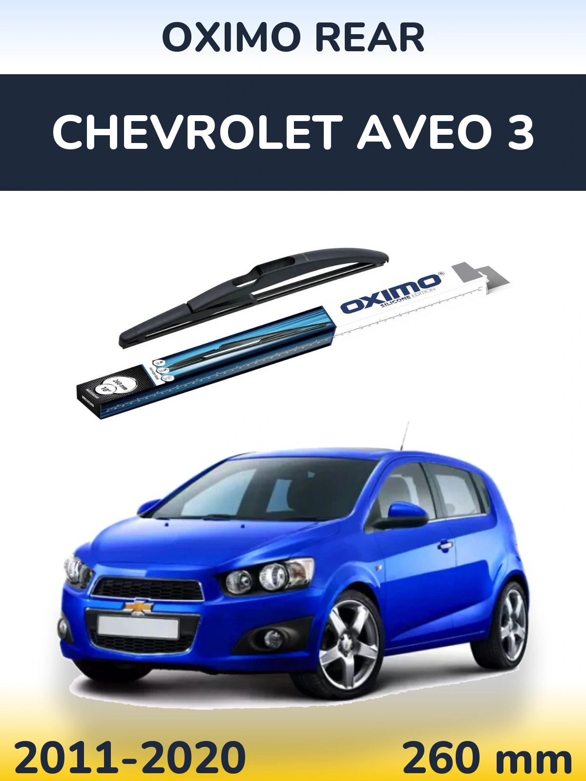Rear wiper blade Oximo Rear 260 mm for Chevrolet Aveo 3 2011-2020