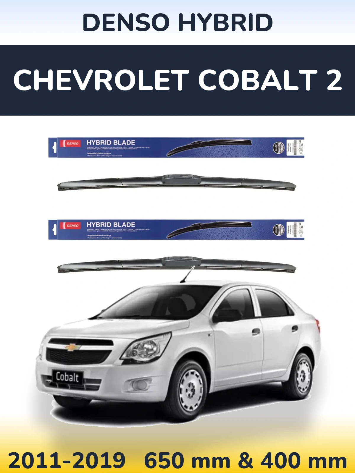 Front wiper blade set Denso Hybrid 650 & 400 mm for Chevrolet Cobalt 2 2011-2019