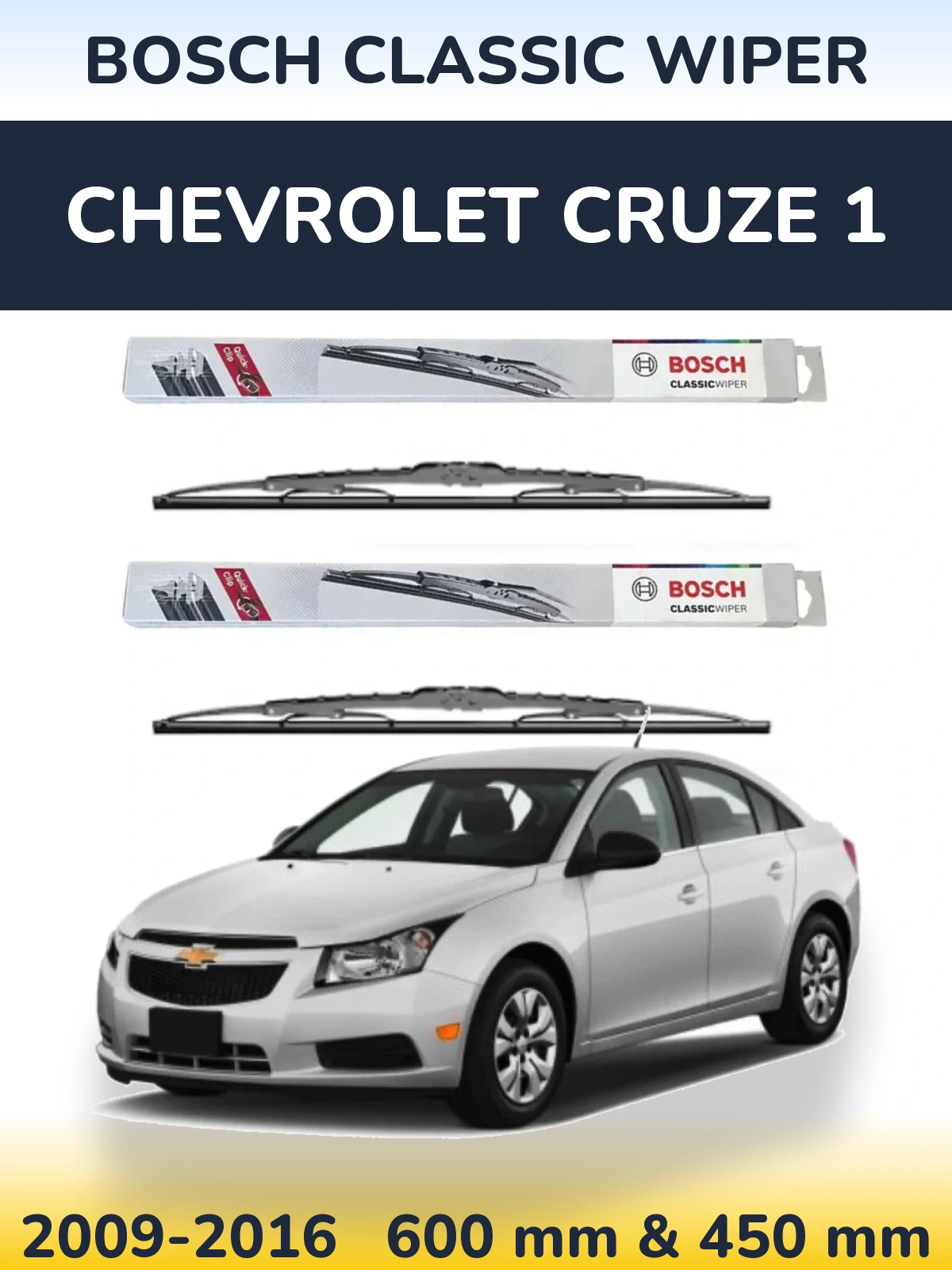 Комплект передних дворников BOSCH Classic Wiper 600 & 450 мм для Chevrolet Cruze 1 2009-2016