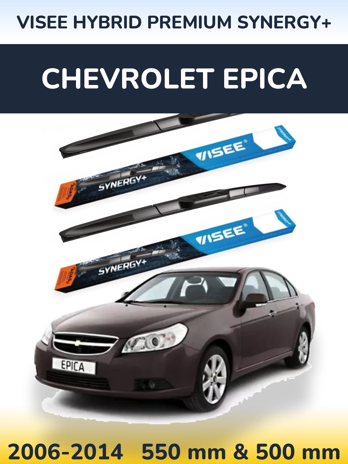 Front wiper blade set VISEE HYBRID PREMIUM SYNERGY+ 550 & 500 mm for Chevrolet Epica 2006-2014