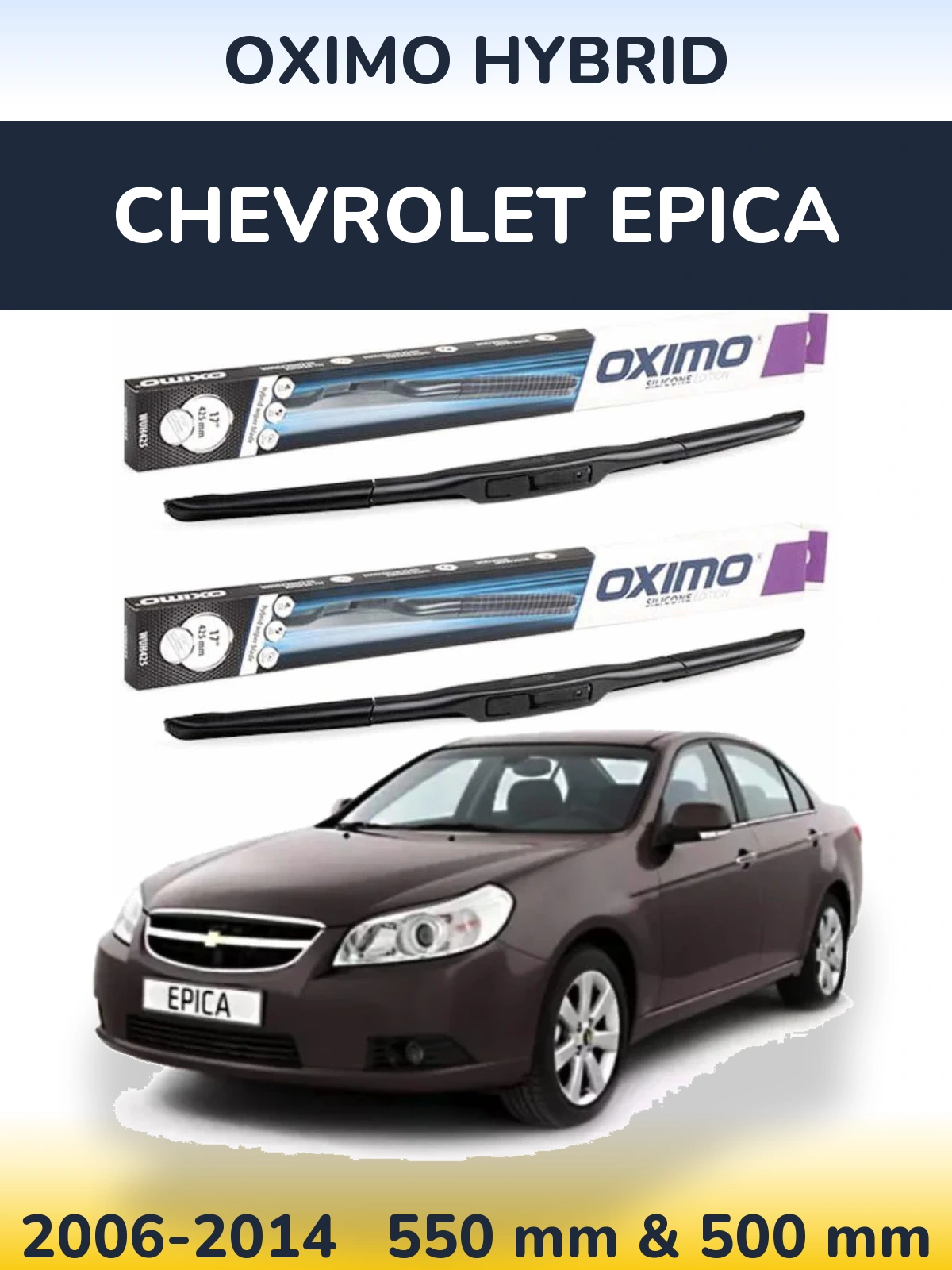 Комплект передних дворников Oximo Hybrid 550 & 500 мм для Chevrolet Epica 2006-2014
