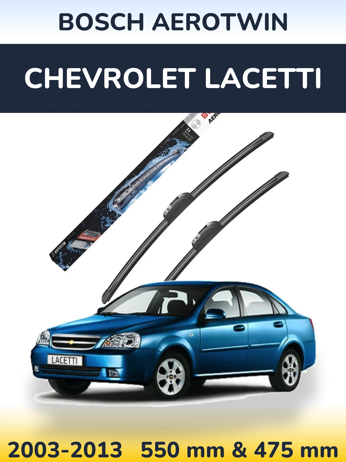Комплект передніх щіток BOSCH AeroTwin 550 & 475 мм для Chevrolet Lacetti 2003-2013