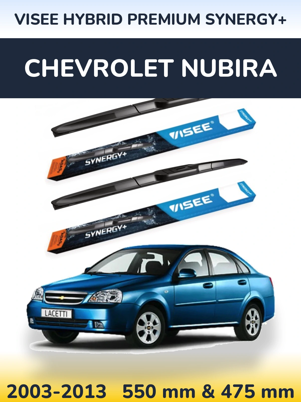 Комплект передних дворников VISEE HYBRID PREMIUM SYNERGY+ 550 & 475 мм для Chevrolet Nubira 2003-2013
