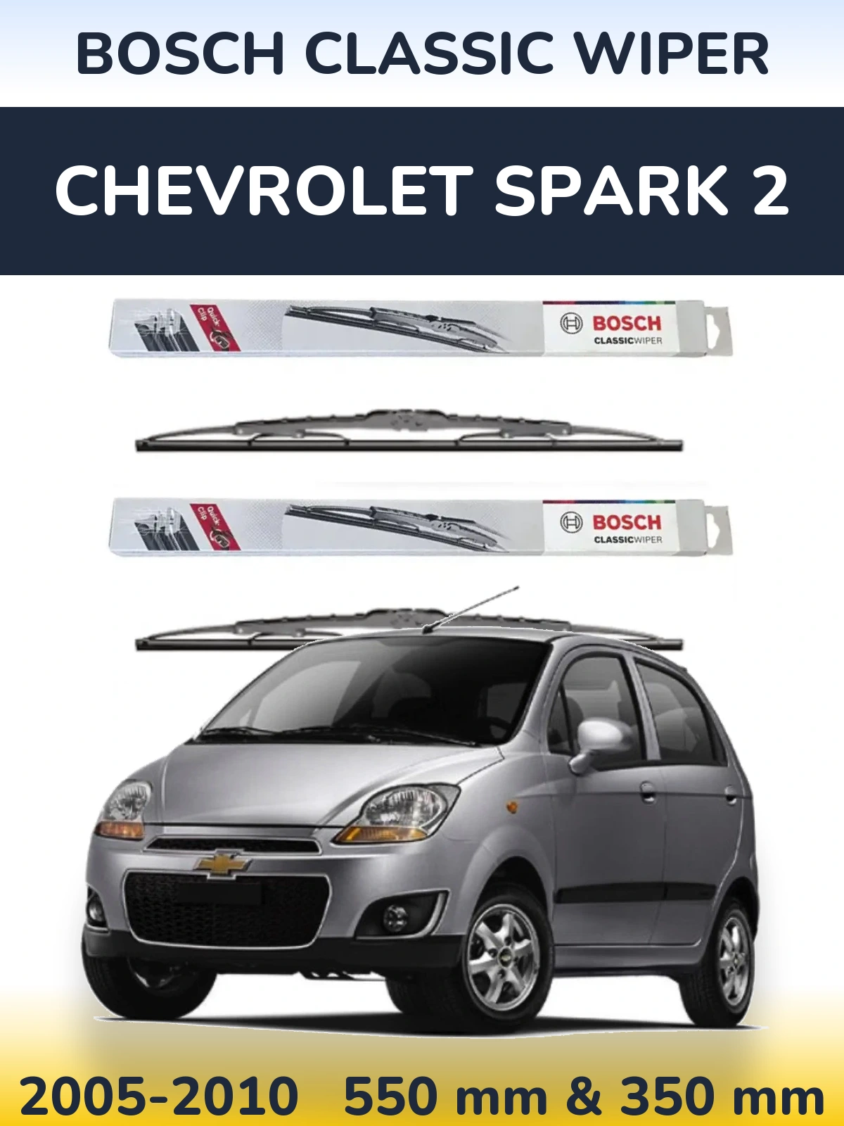 Front wiper blade set BOSCH Classic Wiper 550 & 340 mm for Chevrolet Spark 2 2005-2010
