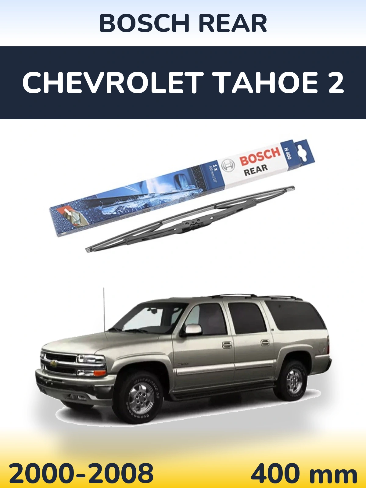 Rear wiper blade BOSCH Rear 400 mm for Chevrolet Tahoe 2 2000-2008