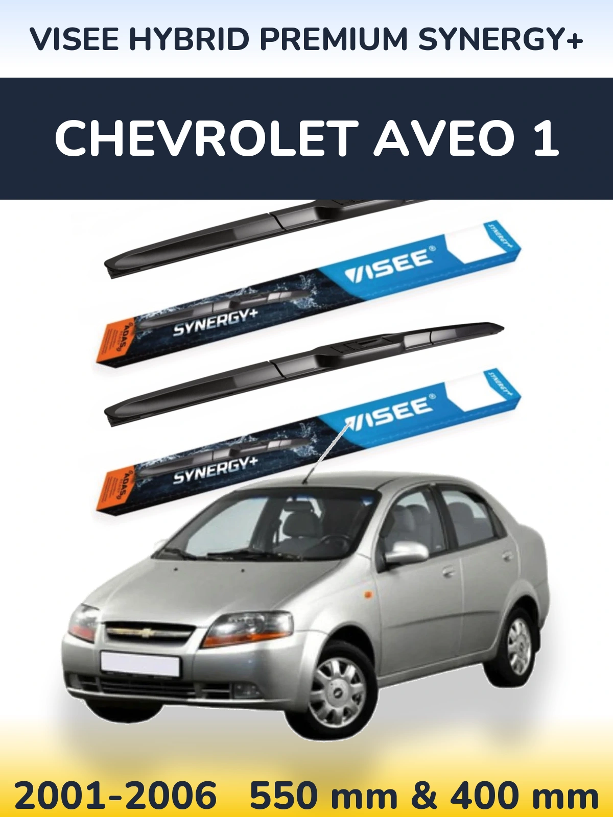 Front wiper blade set VISEE HYBRID PREMIUM SYNERGY+ 550 & 400 mm for Chevrolet Aveo 1 2001-2006