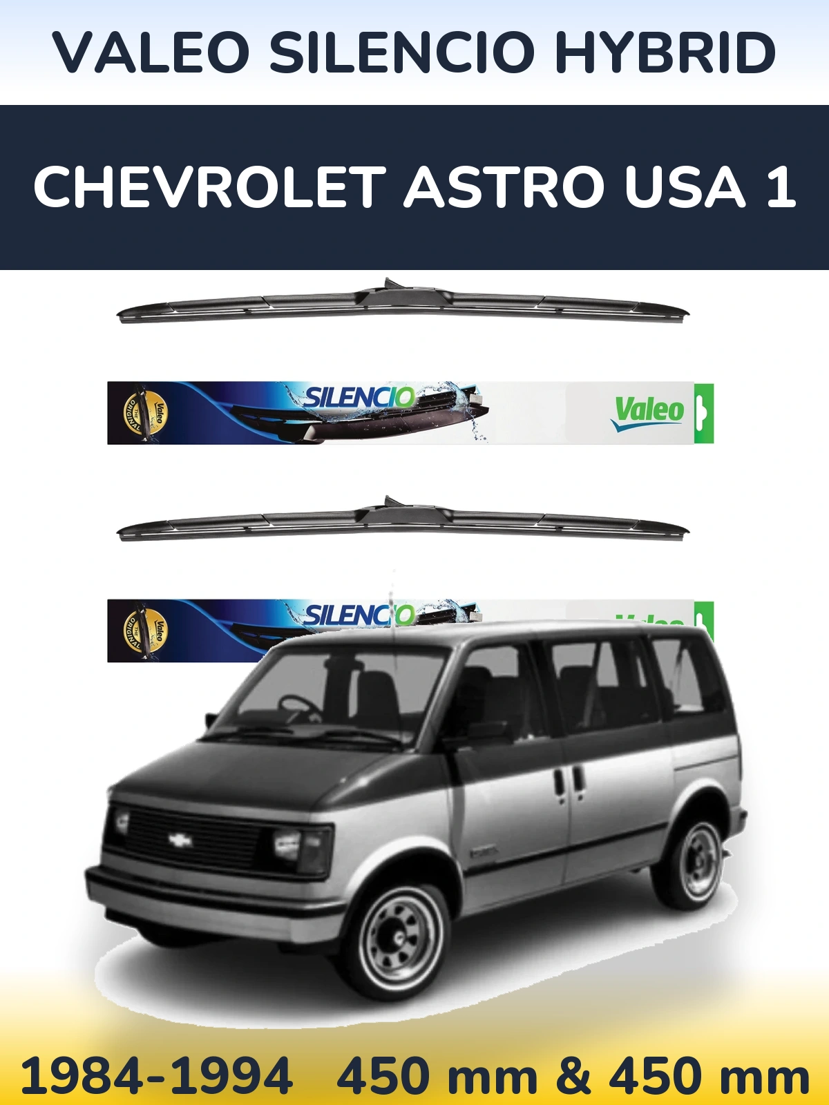 Front wiper blade set Valeo Silencio Hybrid 450 & 450 mm for Chevrolet Astro USA 1 1984-1994