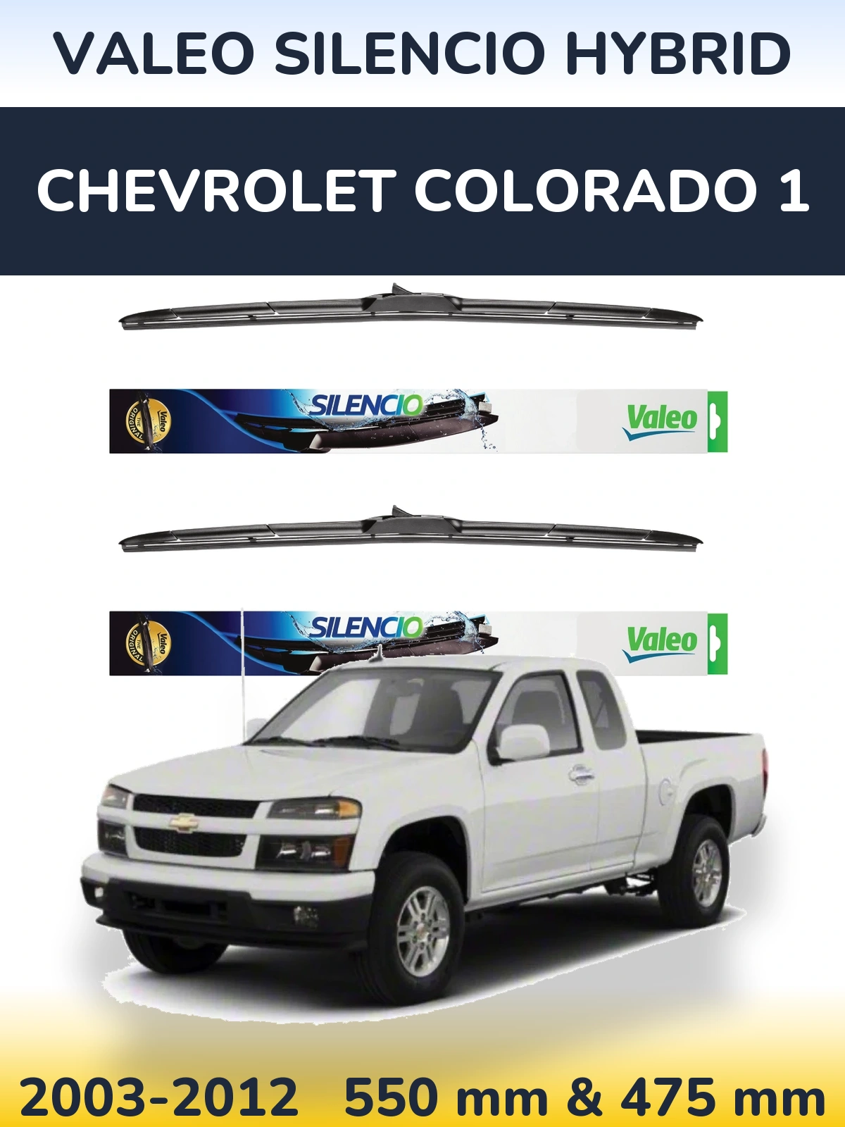 Front wiper blade set Valeo Silencio Hybrid 550 & 475 mm for Chevrolet Colorado 1 2003-2012