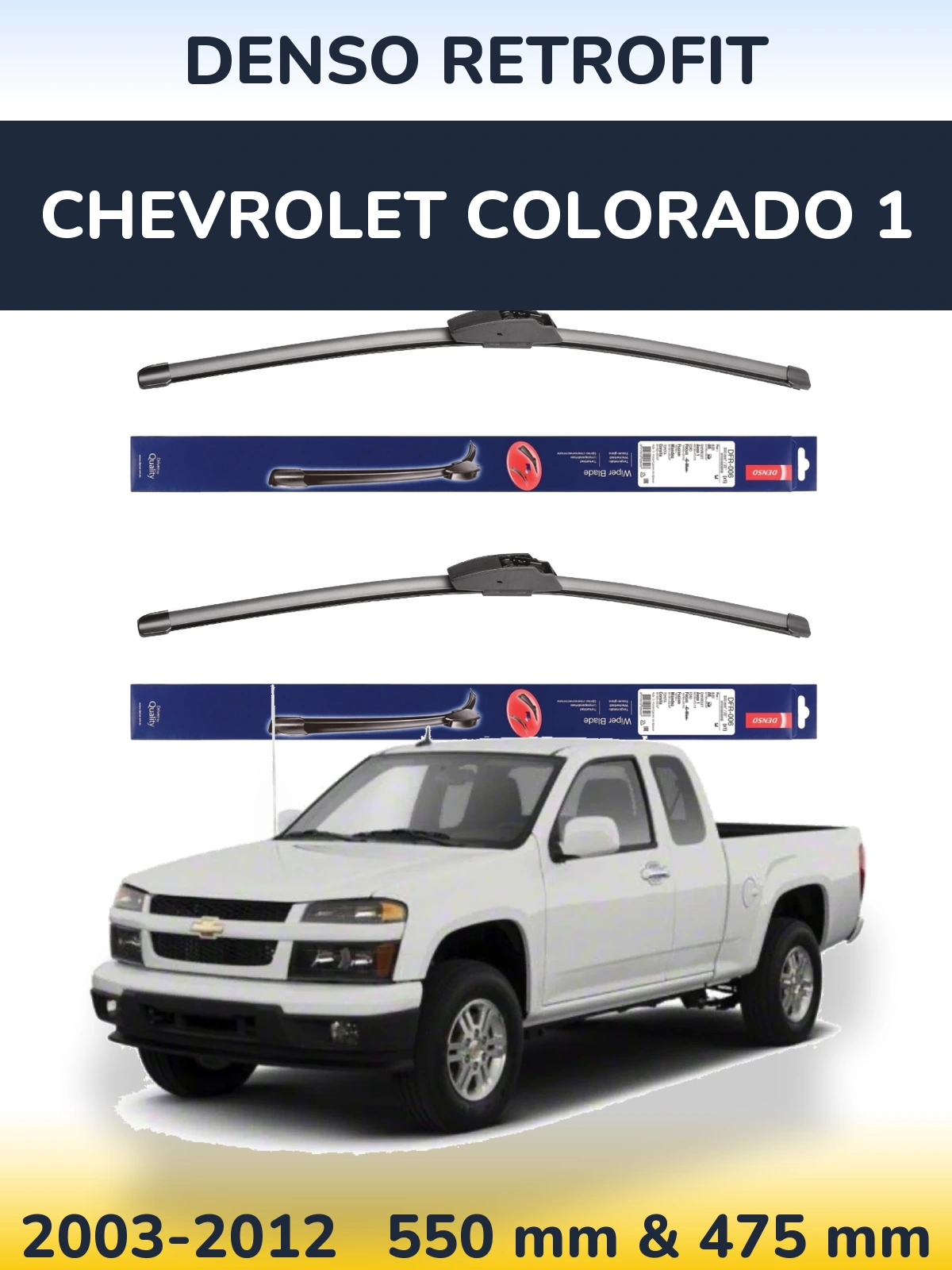 Front wiper blade set Denso Retrofit 550 & 475 mm for Chevrolet Colorado 1 2003-2012