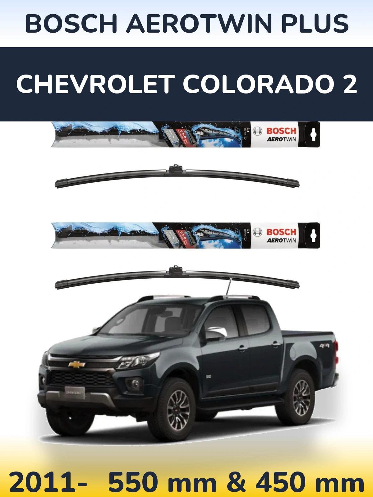 Front wiper blade set BOSCH AeroTwin Plus 550 & 450 mm for Chevrolet Colorado 2 2011-2026