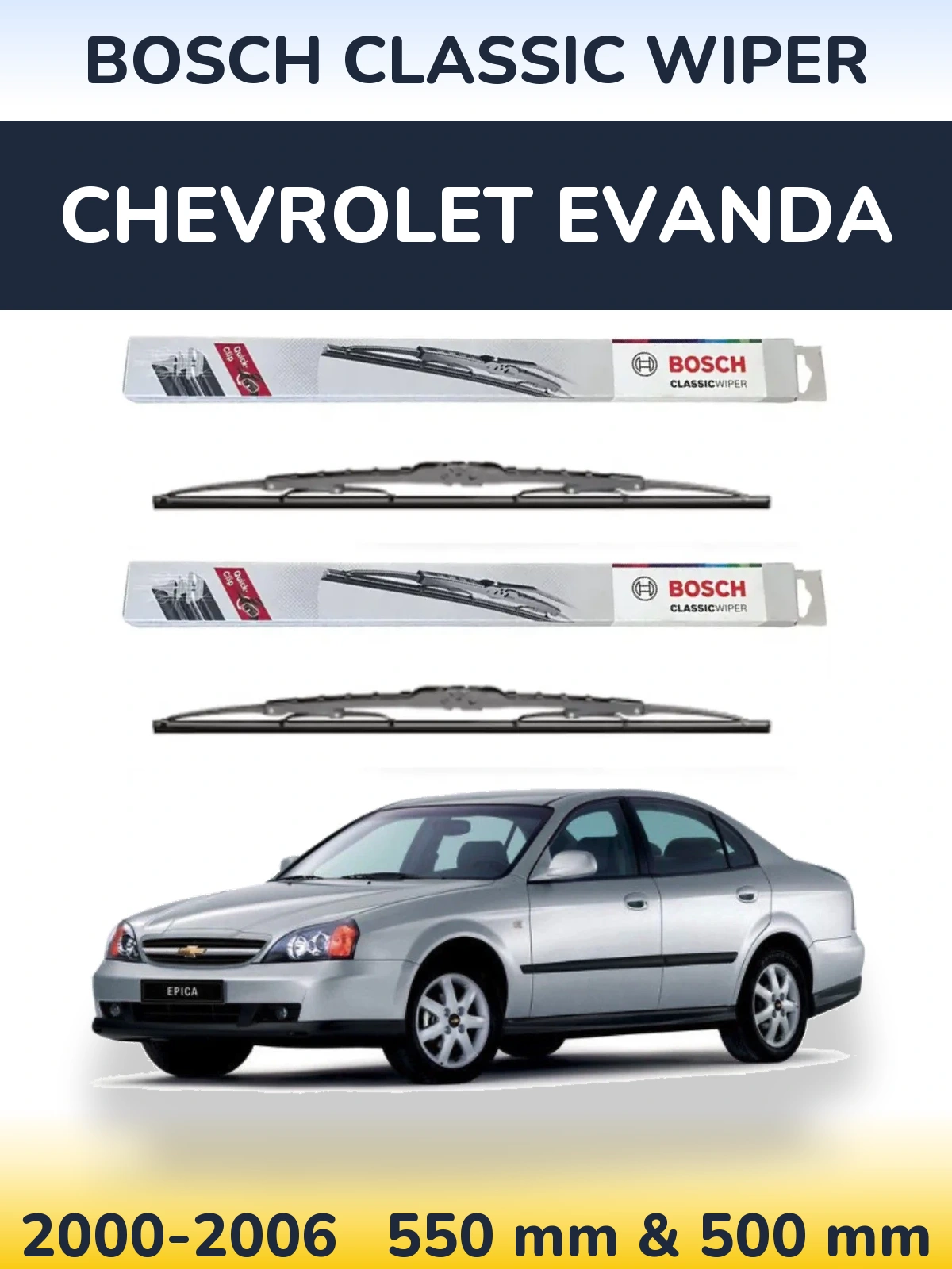 Комплект передніх щіток BOSCH Classic Wiper 550 & 500 мм для Chevrolet Evanda 2000-2006